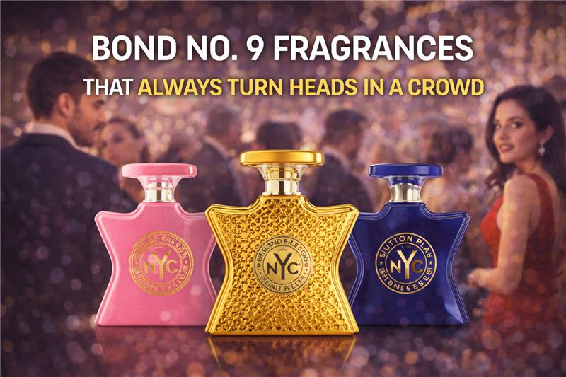 bond no 9 fragrances that always turn heads in a crowd